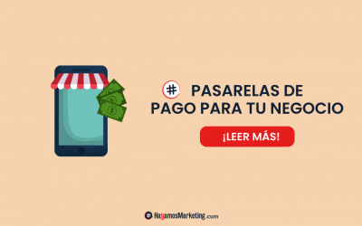 Pasarelas de pago para tu negocio